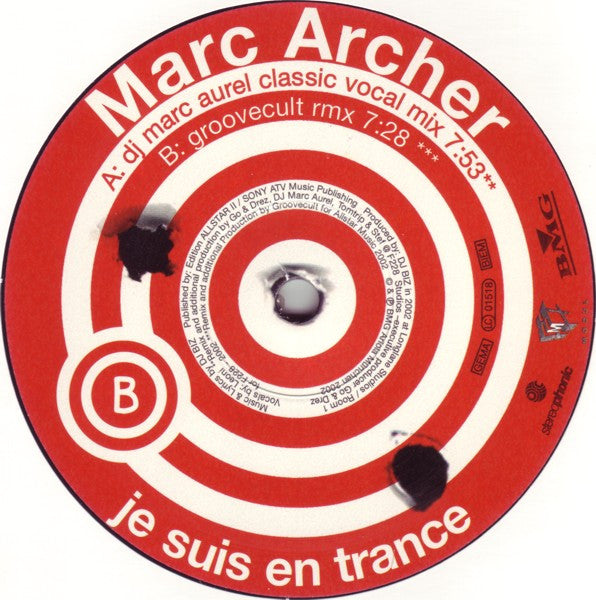 Marc Archer : Je Suis En Trance (2x12")