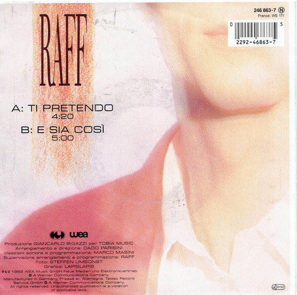 Raff* : Ti Pretendo (7", Single, Sol)