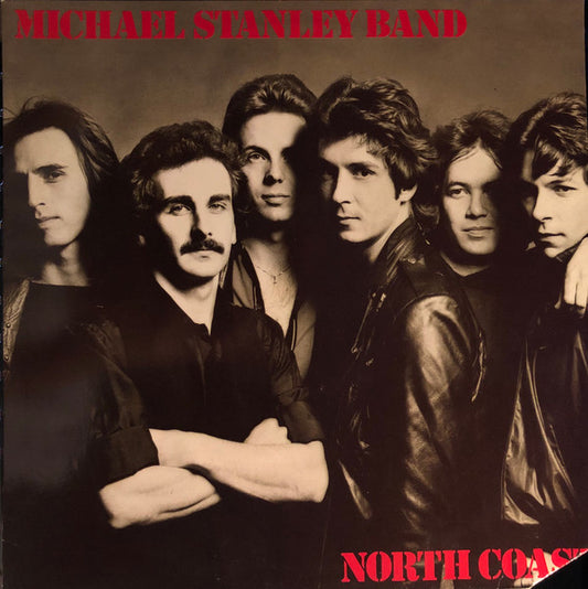 Michael Stanley Band : North Coast (LP, Album)