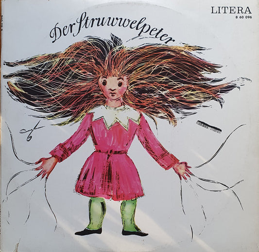 Heinrich Hoffmann : Der Struwwelpeter (LP, Mono, Gat)
