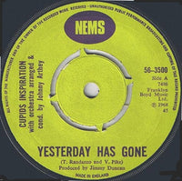 Cupid's Inspiration : Yesterday Has Gone (7", Single, 4-p)