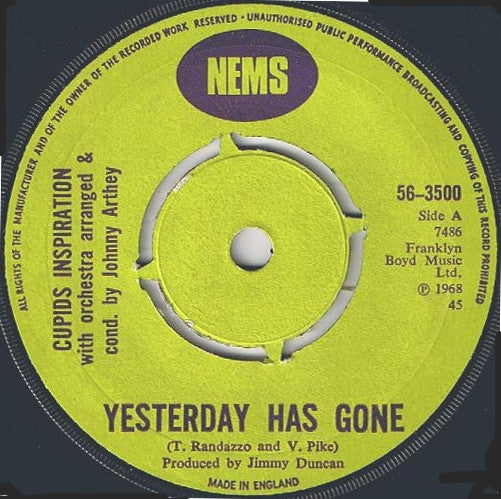 Cupid's Inspiration : Yesterday Has Gone (7", Single, 4-p)