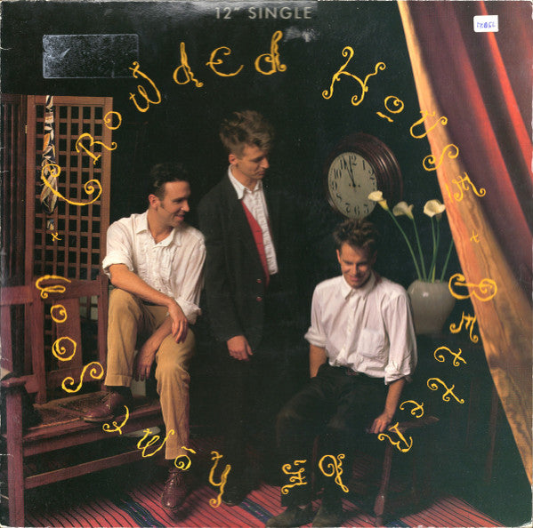 Crowded House : Better Be Home Soon (12", Single)