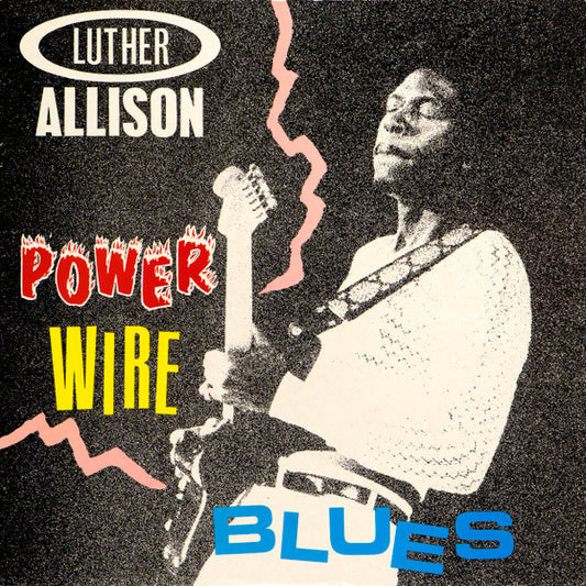 Luther Allison : Power Wire Blues (LP, Album, RE)