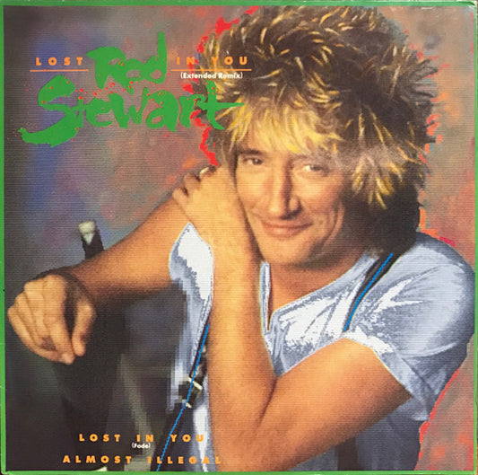 Rod Stewart : Lost In You (Extended Remix) (12", Single)