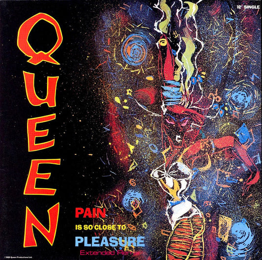 Queen : Pain Is So Close To Pleasure (Extended Remix) (12", Maxi)