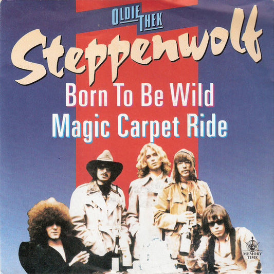 Steppenwolf : Born To Be Wild / Magic Carpet Ride (7", Single, RE)