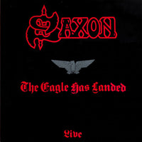 Saxon : The Eagle Has Landed (Live) (LP, Album, RE)