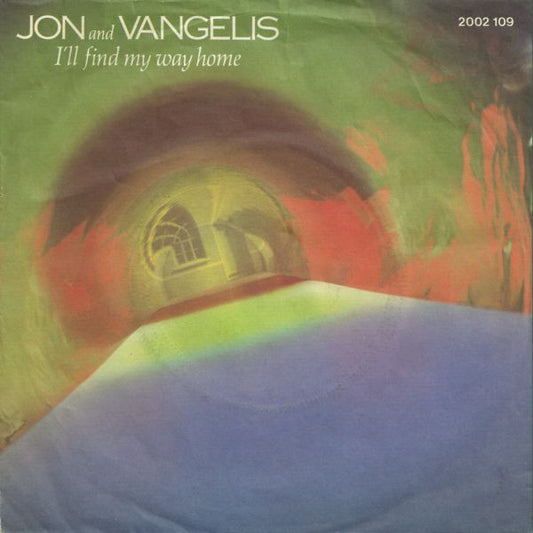 Jon & Vangelis : I'll Find My Way Home (7", Single)