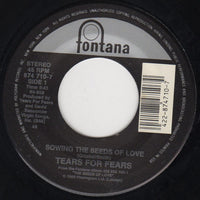 Tears For Fears : Sowing The Seeds Of Love (7", Single)