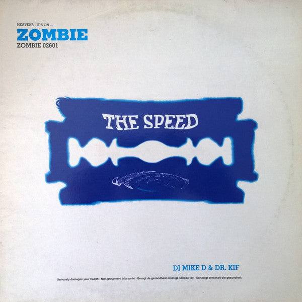 DJ Mike D & Dr. Kif : The Speed (12")