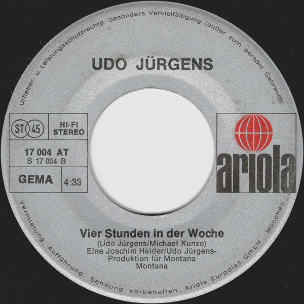 Udo Jürgens : Aber Bitte Mit Sahne / Vier Stunden In Der Woche (7", Single)