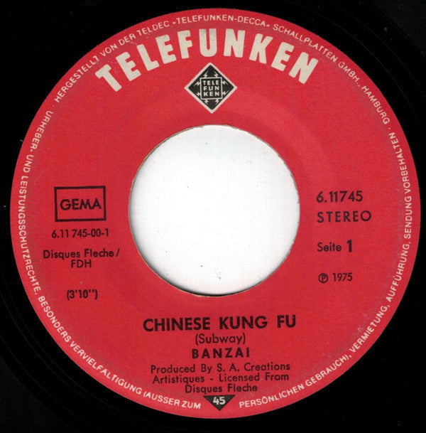 Banzai* : Chinese Kung Fu (7", Single)