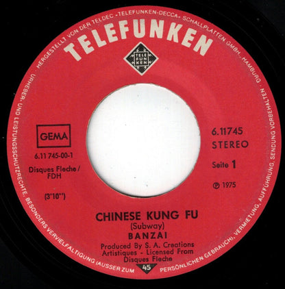Banzai* : Chinese Kung Fu (7", Single)