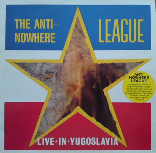 Anti-Nowhere League : Live In Yugoslavia (LP, Album)
