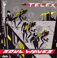 Telex : Soul Waves (7", Single)