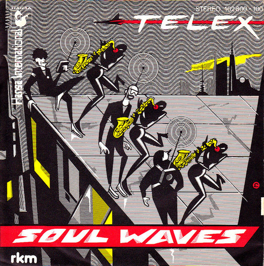 Telex : Soul Waves (7", Single)