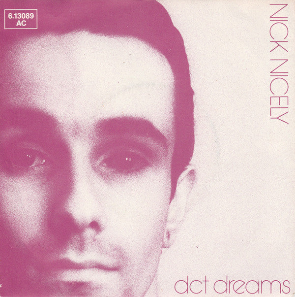 Nick Nicely : DCT Dreams (7", Single)