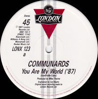 The Communards : You Are My World (12", Single)
