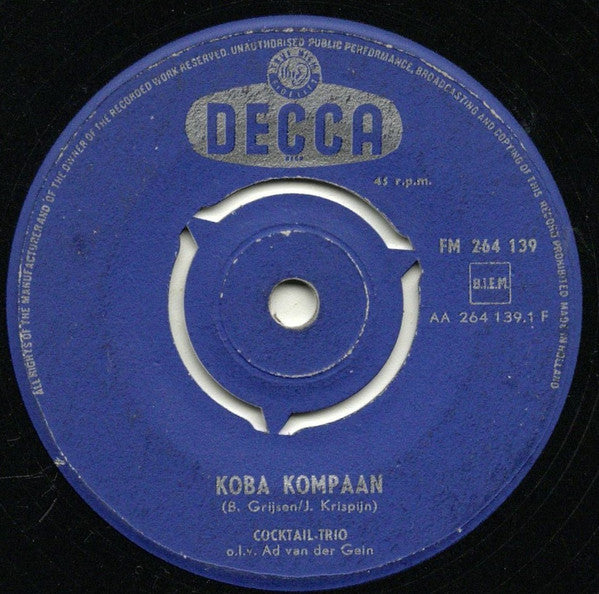 Het Cocktail Trio* : Koba Kompaan / Catharina (7", Single)