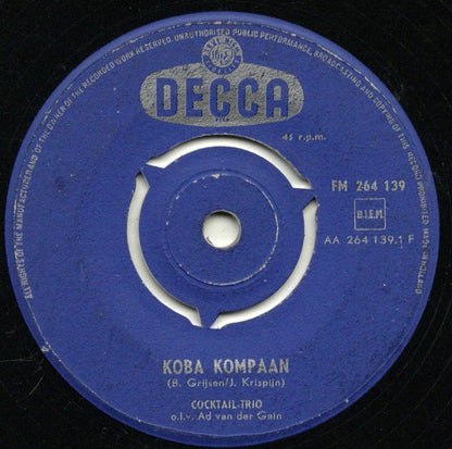 Het Cocktail Trio* : Koba Kompaan / Catharina (7", Single)