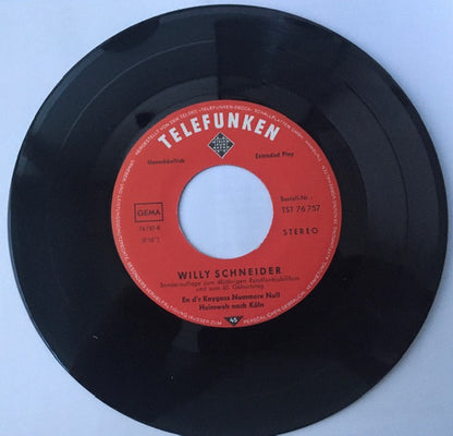 Willy Schneider : Schütt' Die Sorgen In Ein Gläschen Wein   (7", EP)