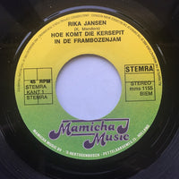 Rika Jansen : Hoe Komt Die Kersepit In De Frambozenjam? (7", Single)