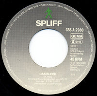 Spliff : Das Blech (7", Single)