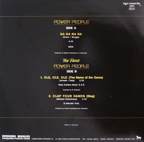 Power People / The Fans : Na Na Na Na / Clap Your Hands (Sieg) / Ole, Ole Ole (The Name Of The Game) (12")