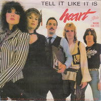 Heart : Tell It Like It Is (7", Single)