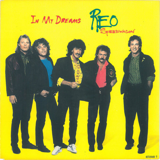 REO Speedwagon : In My Dreams (7", Single)
