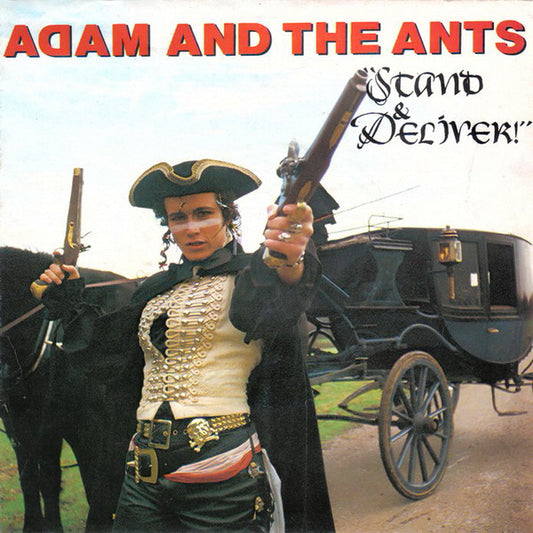 Adam And The Ants : Stand & Deliver! (7", Single)