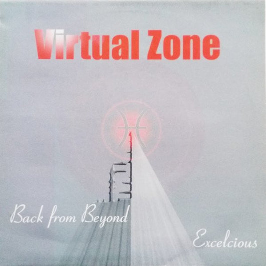 Virtual Zone : Back From Beyond / Excelcious (12")