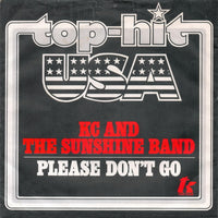 KC And The Sunshine Band* : Please Don't Go (7", Single)