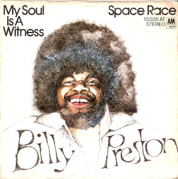 Billy Preston : My Soul Is A Witness / Space Race (7", Single)