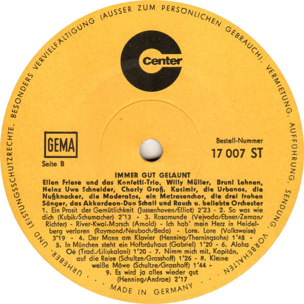Ellen Friese Und Das Konfetti-Trio, Willy Müller (2), Bruni Lehnen, Heinz Uwe Schneider, Charly Gross, Kasimir*, Die Urbanos, Die Nußknacker*, Die Moderatos, Die Frohen Sänger, Akkordeon-Duo Schall Und Rauch : Immer Gut Gelaunt (LP, Comp)