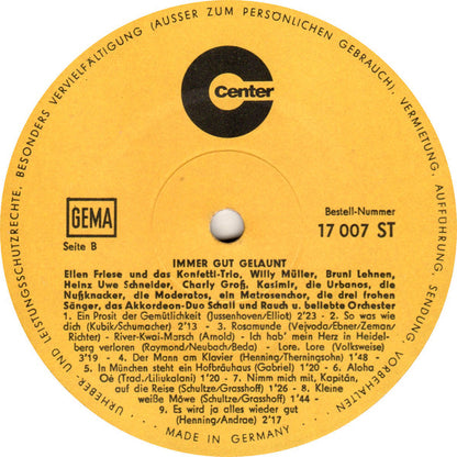 Ellen Friese Und Das Konfetti-Trio, Willy Müller (2), Bruni Lehnen, Heinz Uwe Schneider, Charly Gross, Kasimir*, Die Urbanos, Die Nußknacker*, Die Moderatos, Die Frohen Sänger, Akkordeon-Duo Schall Und Rauch : Immer Gut Gelaunt (LP, Comp)