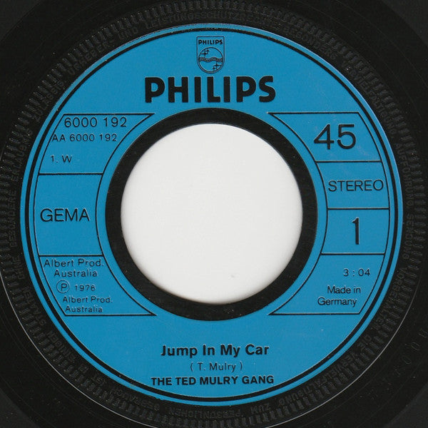 Ted Mulry Gang : Jump In My Car (7", Single)