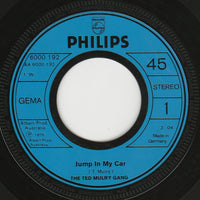 Ted Mulry Gang : Jump In My Car (7", Single)