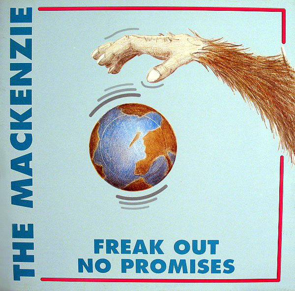 The Mackenzie : Freak Out / No Promises (12")