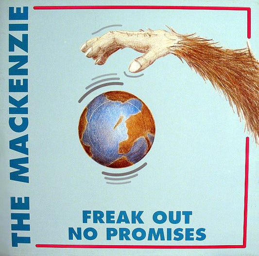 The Mackenzie : Freak Out / No Promises (12")