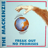 The Mackenzie : Freak Out / No Promises (12")