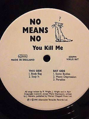 Nomeansno : You Kill Me (12", EP, RE)