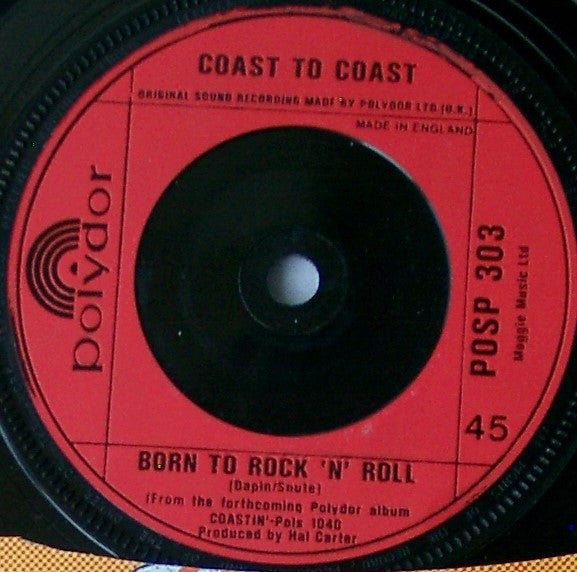 Coast To Coast : Coastin' (7", Single)