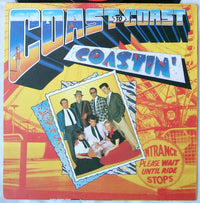 Coast To Coast : Coastin' (7", Single)