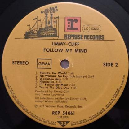 Jimmy Cliff : Follow My Mind (LP, Album, RE)