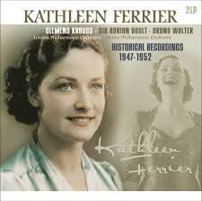 Kathleen Ferrier, Clemens Krauss - Sir Adrian Boult - Bruno Walter - London Philharmonic Orchestra - Wiener Philharmoniker : Historical Recordings 1947-1952 (2xLP, Comp)