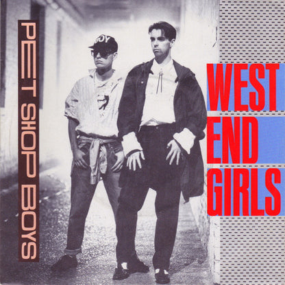 Pet Shop Boys : West End Girls (7", Single)