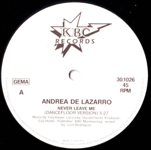 Andrea Di Lazzaro : Never Leave Me (Ever Love Me) (12", Maxi)
