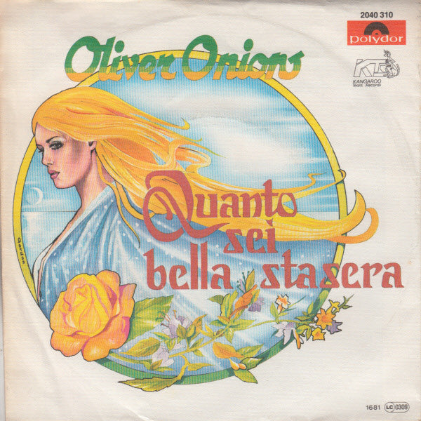 Oliver Onions : Quanto Sei Bella Stasera (7", Single)